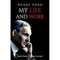My Life and Work - Paperback