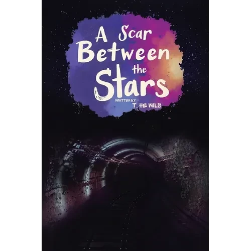 A Scar Between the Stars - Paperback