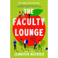 The Faculty Lounge - Paperback