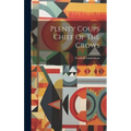 Plenty Coups Chief Of The Crows - Hardcover