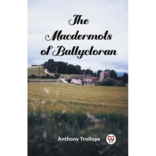The Macdermots of Ballycloran - Paperback