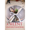A Silent Understanding: The Kilteegan Bridge Story - Book 5 - Paperback