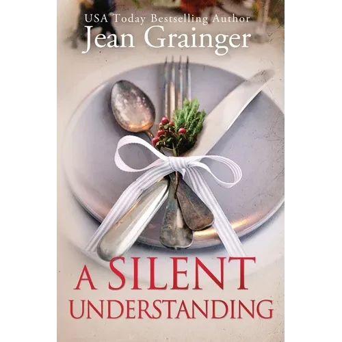 A Silent Understanding: The Kilteegan Bridge Story - Book 5 - Paperback