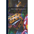 British Goblins