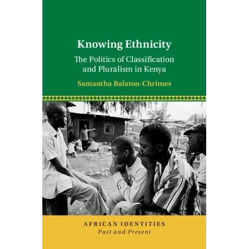 Knowing Ethnicity - Hardcover