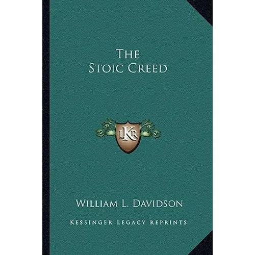 The Stoic Creed - Paperback