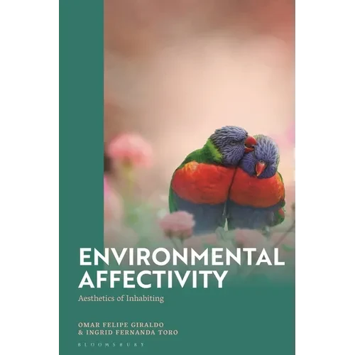 Environmental Affectivity: Aesthetics of Inhabiting - Paperback