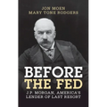 Before the Fed - Hardcover
