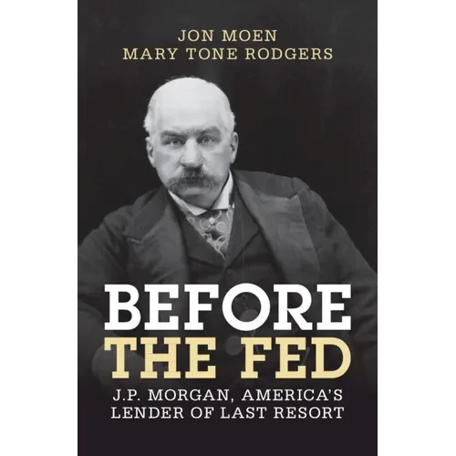 Before the Fed - Hardcover