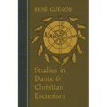 Studies in Dante and Christian Esoterism - Paperback