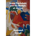 Group Psychology and The Analysis of The Ego - Paperback