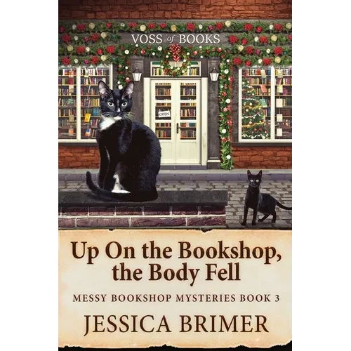 Up On the Bookshop, the Body Fell - Paperback