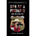 Son of a Poacher IV - Hardcover