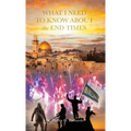 What I Need to Know About the End Times - Hardcover