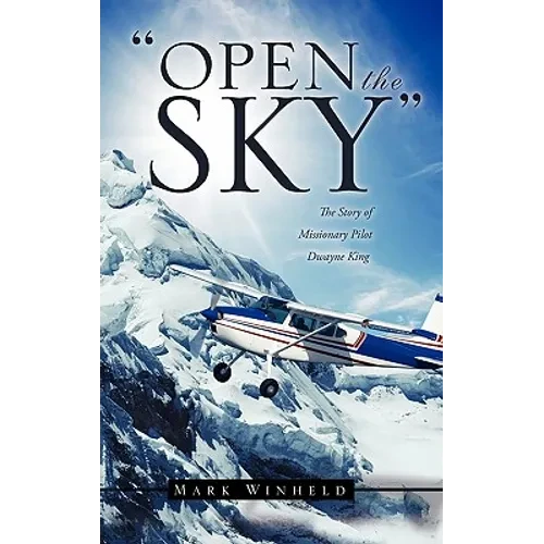 Open the Sky - Hardcover