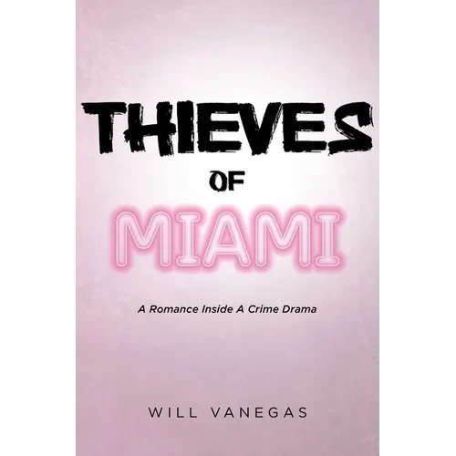 Thieves of Miami - Paperback