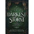 Darkest Storm - Hardcover