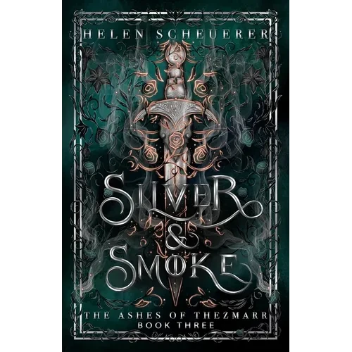Silver & Smoke: An epic fantasy romance - Paperback