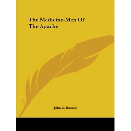 The Medicine-Men Of The Apache - Paperback
