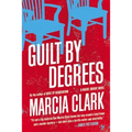 Guilt by Degrees - Paperback