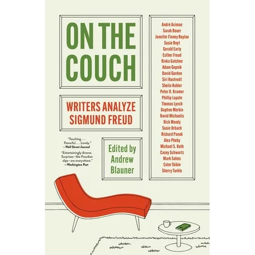 On the Couch: Writers Analyze Sigmund Freud - Paperback