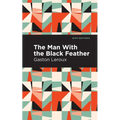 The Man with the Black Feather - Hardcover