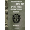 ATP 3-18.1 Special Forces Unconventional Warfare - Hardcover