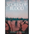 The Raven and the Crow: Shores of Blood - Hardcover