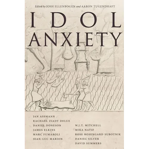 Idol Anxiety - Hardcover