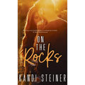 On the Rocks - Hardcover