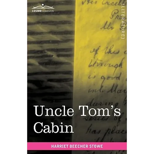 Uncle Tom's Cabin - Hardcover