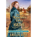 The Rancher's Fiery Bride - Paperback