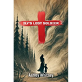 Ily's Lost Soldier - Paperback