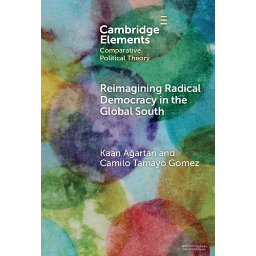 Reimagining Radical Democracy in the Global South - Hardcover