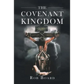 The Covenant Kingdom - Paperback