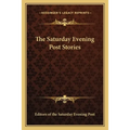 The Saturday Evening Post Stories - Paperback
