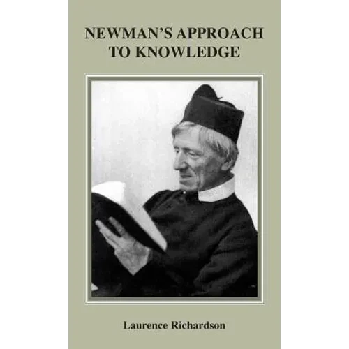 Newman's Approach to Knowledge - Hardcover