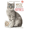 Mystic and the Secret of Happiness: A journey toward fearlessness - Paperback