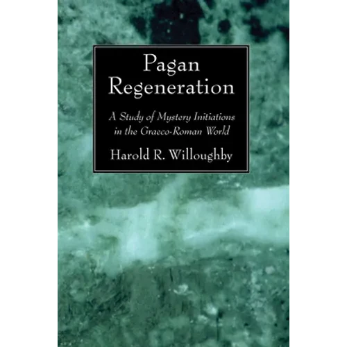Pagan Regeneration - Paperback
