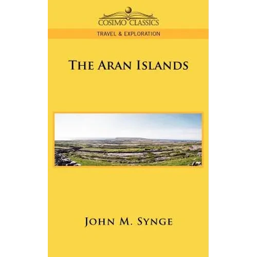 The Aran Islands - Paperback