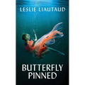 Butterfly Pinned - Paperback