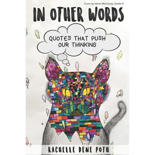 In Other Words: Quotes that Push Our Thinking - Paperback
