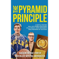 The Pyramid Principle: A Battle-Tested Hall-of-Famer Discovers UCLA Coach John Wooden's True Meaning of Success - Hardcover