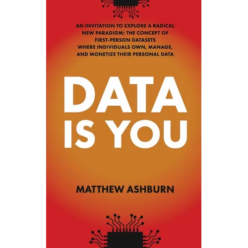 Data IS You