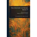 The History of Rome, Book V - Hardcover
