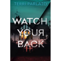 Watch Your Back - Paperback