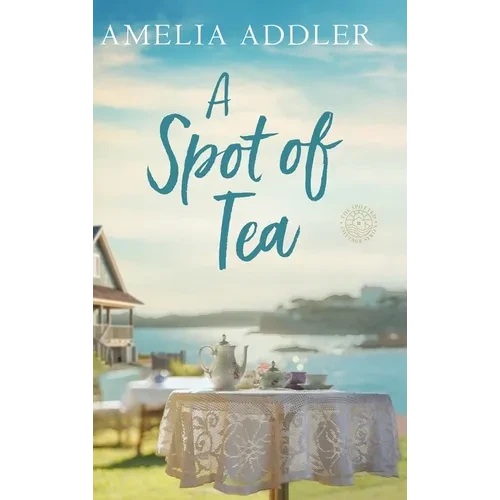 A Spot of Tea - Hardcover