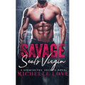 Savage SEAL's Virgin: A Military Romance - Hardcover