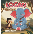 Logan The Strong-Minded Little Elephant - Hardcover