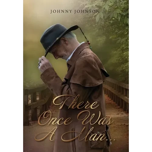 There Once Was A Man... - Hardcover